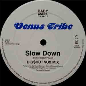 Venus Tribe - Slow Down