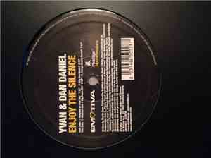 Yvan & Dan Daniel - Enjoy The Silence
