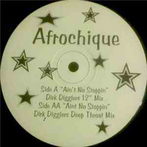 Afrochique - Ain't No Stoppin'