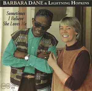 Barbara Dane & Lightning Hopkins - Sometimes I Believe She Loves Me