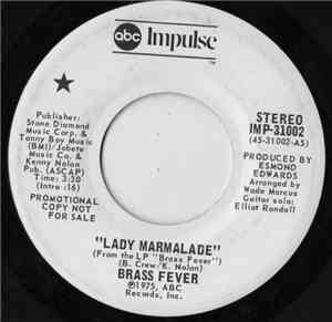 Brass Fever - Lady Marmalade / Back At The Chicken Shack