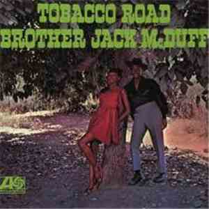 Brother Jack McDuff - Tobacco Road
