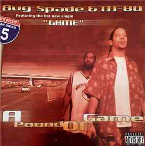 Bug Spade, M-80  - A Pound Of Game