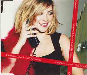 Charlotte Church - Call My Name