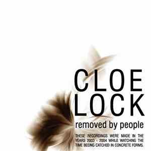 Cloe Lock - Removed By People