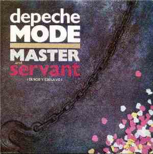 Depeche Mode - Master And Servant = Señor Y Esclavo