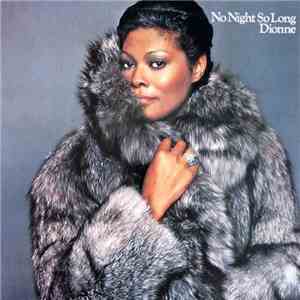 Dionne Warwick - No Night So Long