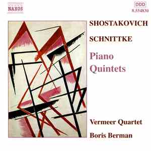 Dmitri Shostakovich / Alfred Schnittke - Vermeer Quartet, Boris Berman - Piano Quintets