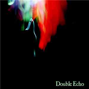 Double Echo - Darkroom ​/ Plain Sight