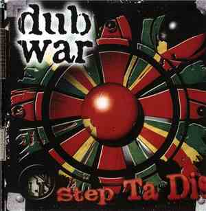 Dub War - Step Ta Dis