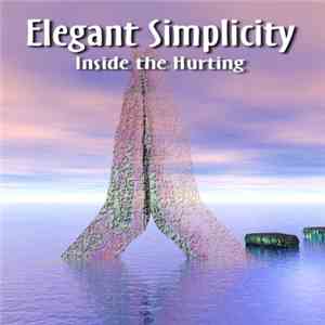Elegant Simplicity - Inside The Hurting