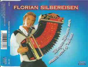 Florian Silbereisen - Bayern-Buam San Stark Und G'scheit