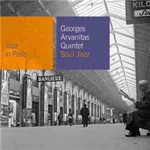 Georges Arvanitas Quintet - Soul Jazz