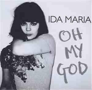 Ida Maria - Oh My God