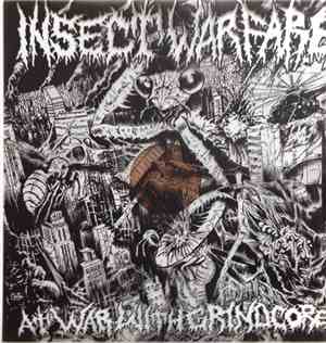 Insect Warfare - At War With Grindcore