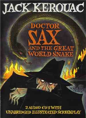 Jack Kerouac - Doctor Sax And The Great World Snake