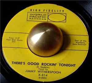 Jimmy Witherspoon - Ain't Nobody's Business / There's Good Rockin' Tonight