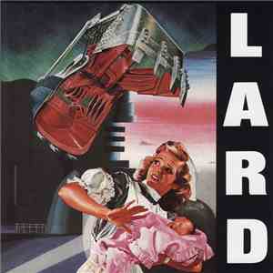 Lard - The Last Temptation Of Reid
