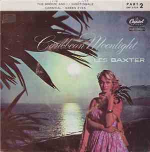 Les Baxter - Caribbean Moonlight (Part 2)