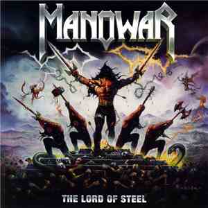Manowar - The Lord Of Steel