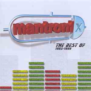 Mantronix - The Best Of 1985-1999