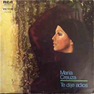 Maria Creuza - Te Dije Adios