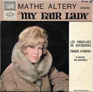 Mathé Altéry - My Fair Lady