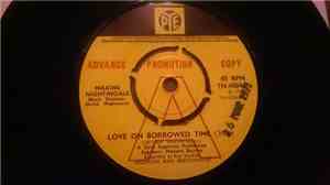 Maxine Nightingale - Love On Borrowed Time / It's That Hurtin' Thing