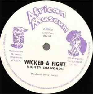 Mighty Diamonds -  Wicked A Fight / Make Haste