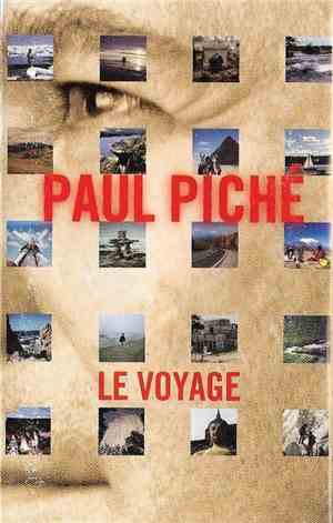 Paul Piché - Le Voyage