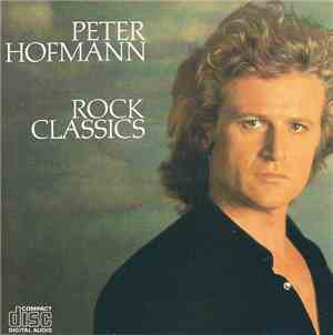 Peter Hofmann - Rock Classics