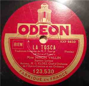 Puccini / Mme Ninon Vallin - La Tosca / Hérodiade