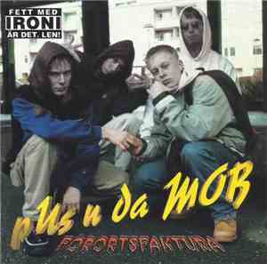 Pus N Da Mob - Förortsfaktura