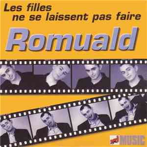 Romuald - Les Filles Ne Se Laissent Pas Faire