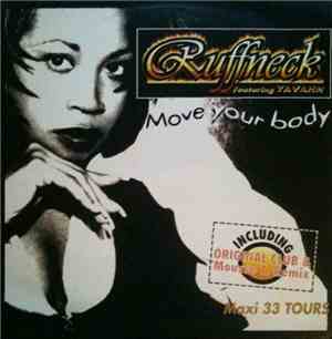 Ruffneck Featuring Yavahn - Move Your Body