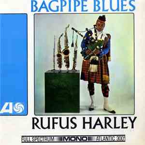 Rufus Harley - Bagpipe Blues