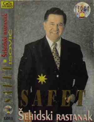 Safet Isović - Šehidski Rastanak