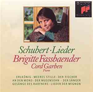 Schubert - Brigitte Fassbaender, Cord Garben - Lieder