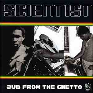 Scientist - Dub From The Ghetto