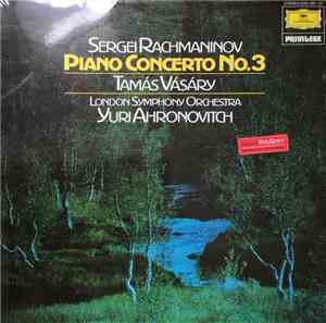 Sergei Vasilyevich Rachmaninoff , Sergei Rachmaninov Yuri Ahronovitch - Piano Concerto No.3