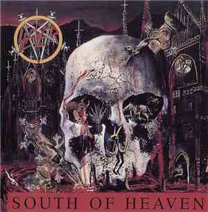 Slayer - South Of Heaven