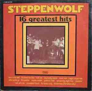 Steppenwolf - 16 Greatest Hits