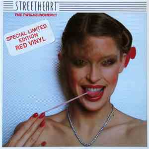 Streetheart - The Twelve Incher !!!