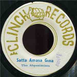 The Abyssimians - Satta Amasa Gana