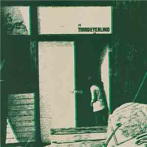 Third Eye Blind - Blinded (When I See You)