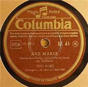 Tino Rossi , With L'Orchestre Marcel Cariven - Ave Maria / Ave Maria