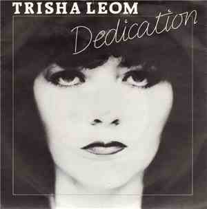 Trisha Leom - Dedication
