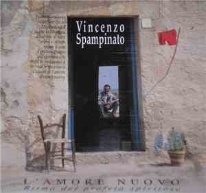Vincenzo Spampinato - L'Amore Nuovo