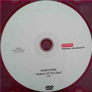Airbourne - Bottom Of The Well