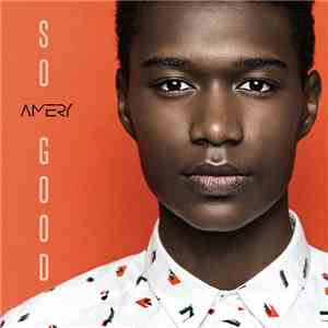 AMERY - So Good